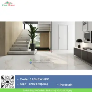 Gạch 120x120 Tây Ban Nha 120HEWHPO