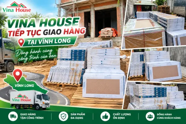 VINA HOUSE Tiếp Tục Phủ Sóng Miền Tây – Chuyến Xe Chở Đầy Gạch, Gửi Trọn Niềm Tin Đến Công Trình Tại Vĩnh Long
