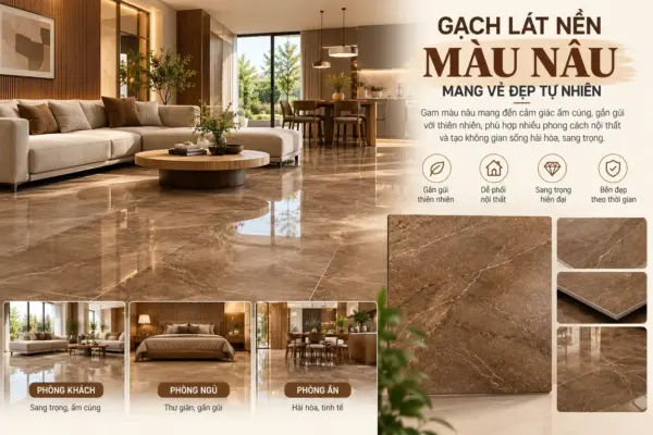 Gạch Lát Nền Màu Gì Đang Được Ưa Chuộng Nhất Hiện Nay?