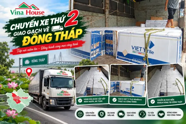 VINA HOUSE Tiếp Tục Giao Gạch Chuyến Thứ 2 Về Đồng Tháp – Khẳng Định Uy Tín Qua Từng Chuyến Hàng